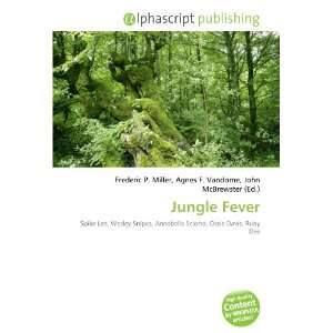 Jungle Fever [Paperback]