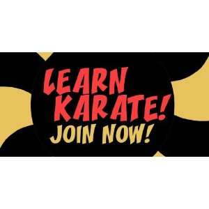  3x6 Vinyl Banner   Learn Karate 