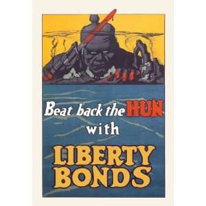  Beat Back The Hun With Liberty Bonds 16X24 Canvas Giclee 