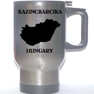  Hungary   KAZINCBARCIKA Stainless Steel Mug Everything 