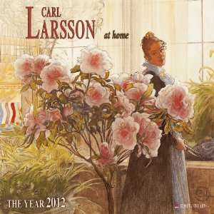  Carl Larsson At Home 2012 Wall Calendar