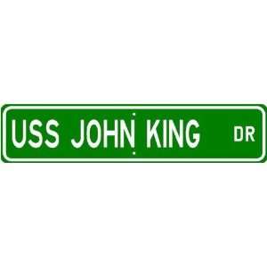 USS JOHN KING DDG 3 Street Sign   Navy