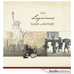 The Lagrimas Name in History Ancestry  Kindle Store