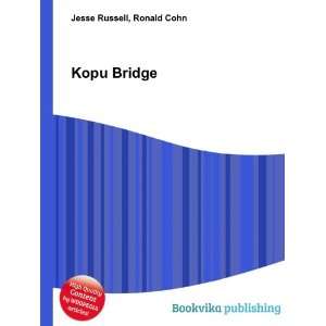  Kopu Bridge Ronald Cohn Jesse Russell Books