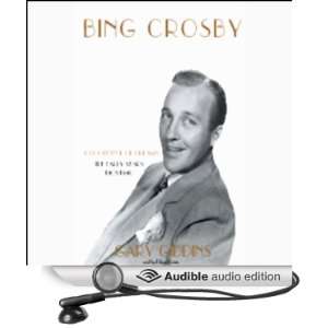  Bing Crosby The Early Years (Audible Audio Edition) Gary 