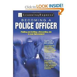  Becoming a Police Officer [Paperback] LearningExpress 