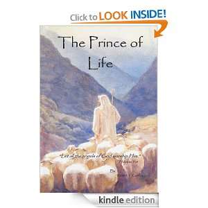 The Prince of Life Robert T. Gamba  Kindle Store