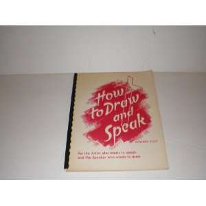  How To Draw and Speak (Christian Art) Howard Ellis Books