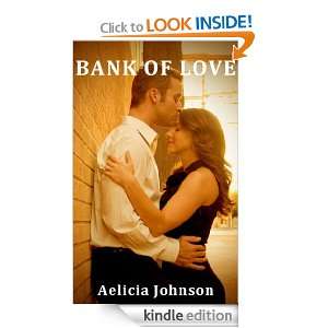 Bank of Love   Short Romance Story Aelicia Johnson  