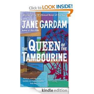 The Queen Of The Tambourine Jane Gardam  Kindle Store