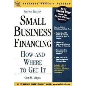  Small Business Financing How and Where to Get It (Business 