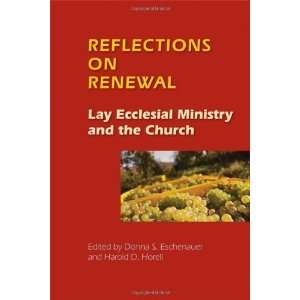  Reflections on Renewal Lay Ecclesial Ministry and the 