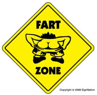 FART ZONE Sign no farting gas farter machine funny  
