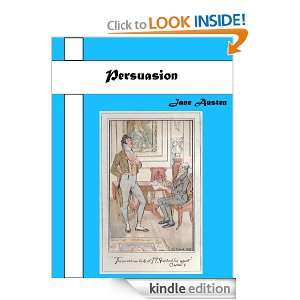 Persuasion by Jane Austen (Annotated+Illustrated+Table Of Contents 