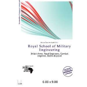  Royal School of Military Engineering (9786200618665 