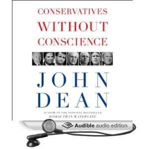  Conservatives Without Conscience (Audible Audio Edition 