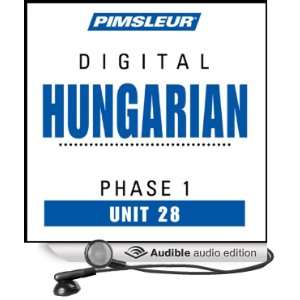  Hungarian Phase 1, Unit 28 Learn to Speak and Understand 