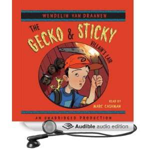 The Gecko and Sticky Villains Lair [Unabridged] [Audible Audio 