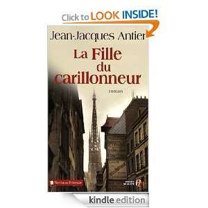 La fille du carillonneur (Terres de France) (French Edition) Jean 