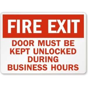   During Business Hours Laminated Vinyl Sign, 7 x 5