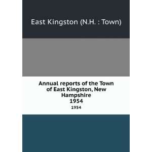   Town of East Kingston, New Hampshire. 1954 East Kingston (N.H.  Town