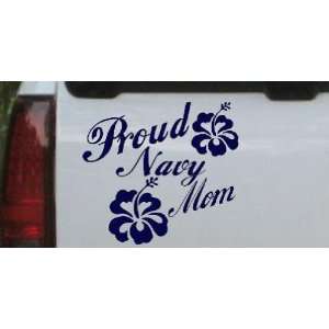 Proud Navy Mom Hibiscus Flowers Military Car Window Wall Laptop Decal 