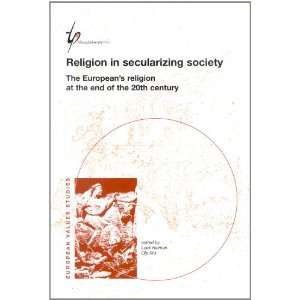  Religion in secularizing society The Europeans religion 