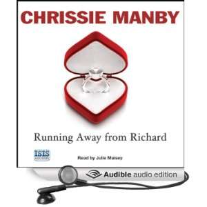 Running Away from Richard [Unabridged] [Audible Audio Edition]