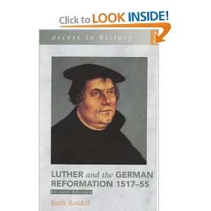  Luther and the German Reformation 1517 55 (Access to 