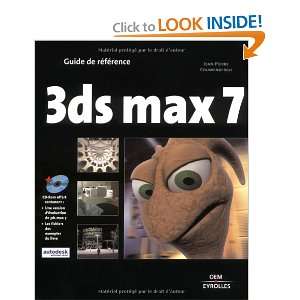  3ds max 7 (French Edition) (9782212115963) Jean Pierre 