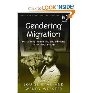  Gendering Migration (Studies in Migration and Diaspora 
