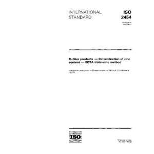 ISO 24541995, Rubber products   Determination of zinc content   EDTA 