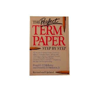  Perfect Term Paper (9780385242066) Donald Mulkerne Books