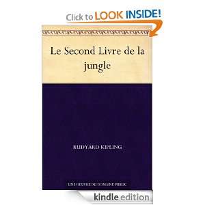 Le Second Livre de la jungle (French Edition) Rudyard Kipling  