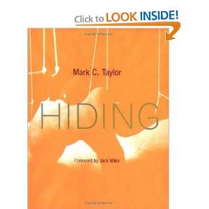  Hiding (Religion and Postmodernism) (9780226791593) Mark 