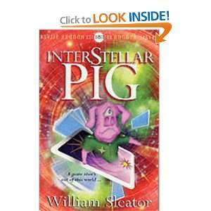 Interstellar Pig (Silver) (9780340850626) William Sleator 