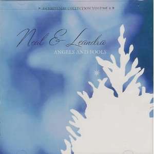   and Fools A Christmas Collection, Vol. 2 Neal & Leandra Music