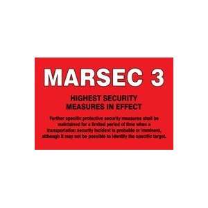 MARSEC LEVEL 3  Sign   12 x 18 Aluma Lite