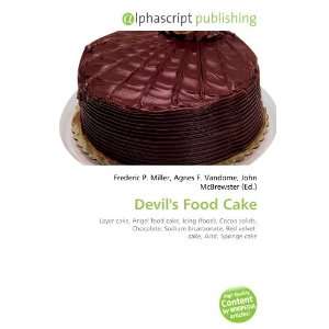  Devils Food Cake (9786133904132) Books