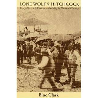 Lone Wolf v. Hitchcock Treaty Rights and Indian …