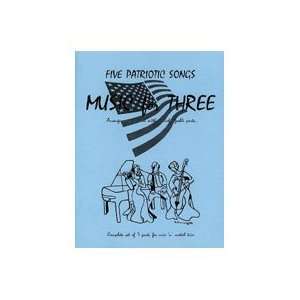  Music For Three, Five Patriotic Songs Musical Instruments