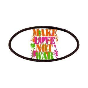    Patch of Make Love Not War Peace Symbol Sign 