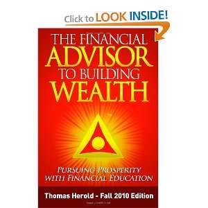 The Financial Advisor to Building Wealth Pursuing Prosperity with 