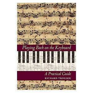  Playing Bach on the Keyboard Musical Instruments
