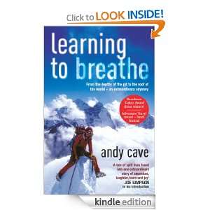 Learning To Breathe Andy Cave  Kindle Store