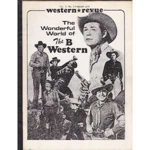  The Wonderful World of the B Western (Western Revue Vol. 5 