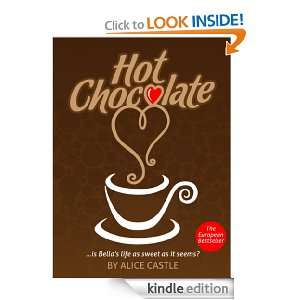 Hot Chocolate Alice Castle  Kindle Store
