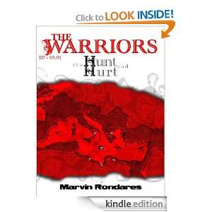 The Warriors Ep. #03.01 The Hunt and Hurt Marvin Rondares  