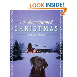  A Dog Named Christmas (9780385525985) Greg Kincaid Books