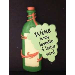  B69 2 Gift Tag with Magnet Wine is my favorite 4 letter 